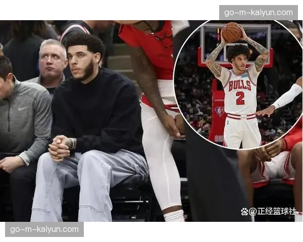 官方：公牛队朗佐·鲍尔赛季报销，将接受第三次膝盖手术